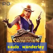 saulo wanderley filho fortuna